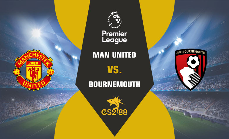 ព្យាករណ៍គូ​ Manchester United vs Bournemouth ថ្ងៃទី៩ធ្នូ​